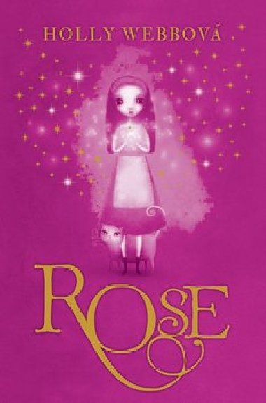 Rose - Holly Webbov