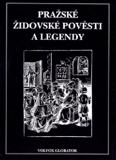 Prask idovsk povsti a legendy - Vratislav Vclav Tomek