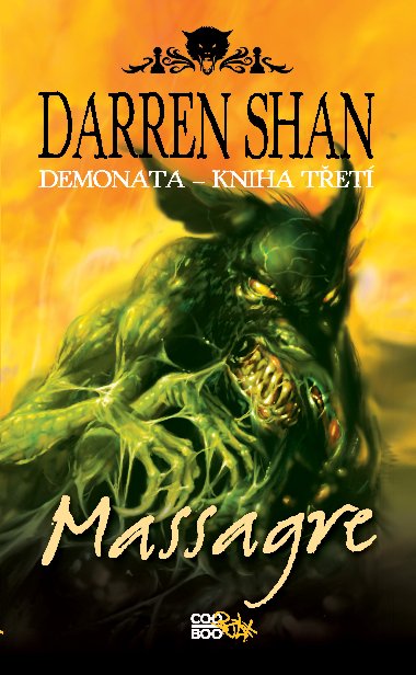 Massagre - kniha tet - Darren Shan