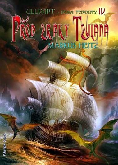 Ped zraky tzulana - Markus Heitz
