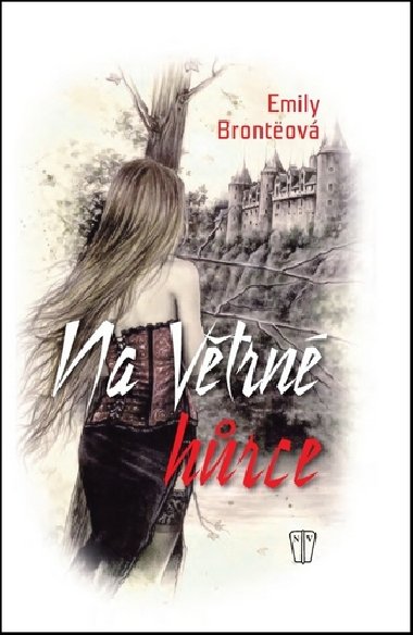 Na vtrn hrce - Emily Brontov