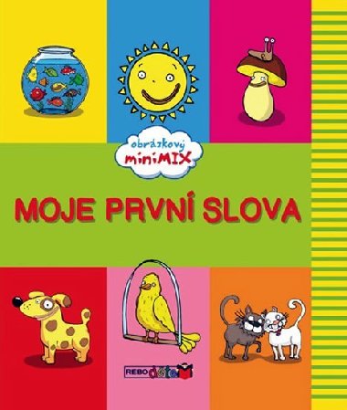Moje prvn slova - neuveden