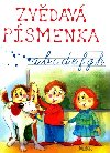 Zvdav psmenka - 