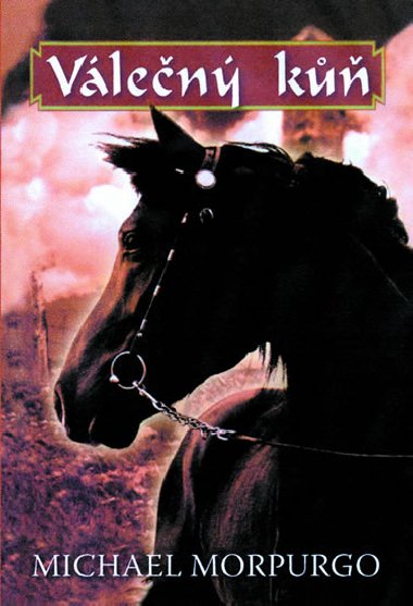Vlen k - Michael Morpurgo