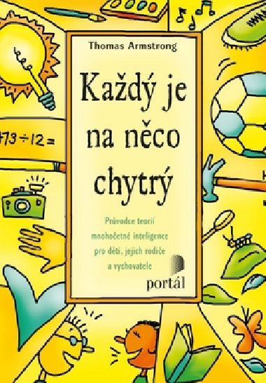 Kad je na nco chytr - Thomas Armstrong