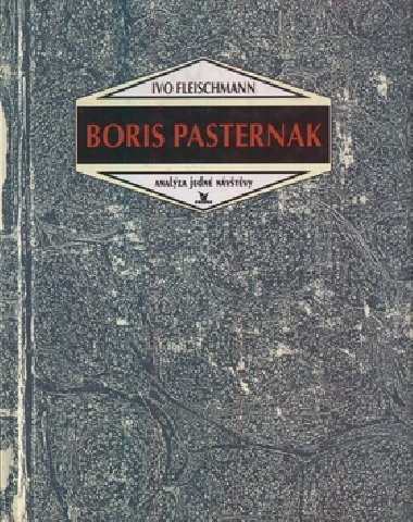 Boris pasternak - Ivo Fleischmann