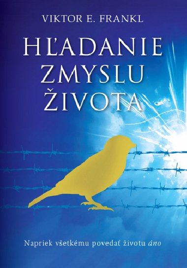 Hadanie zmyslu ivota - Viktor E. Frankl