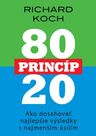 Princíp 80:20 - Richard Koch