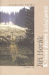 Krsn dnov koloavt - Ji Hork