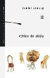 Vhled do skly - Daniel Soukup