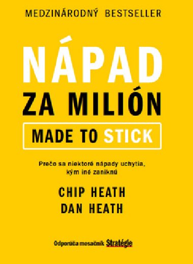 Npad za milin - Chip Heath; Dan Heath