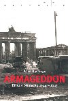 Armageddon - Max Hastings