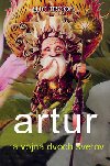 Artur a vojna dvoch svetov - Luc Besson