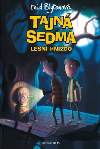 Tajn sedma - lesn hnzdo - Enid Blytonov