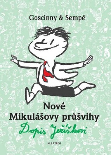 Nové mikulášovy průšvihy - Goscinny&Sempé