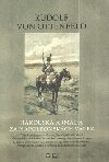 Rakousk armda za napoleonskch vlek - Rudolf von Ottenfeld