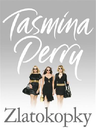 Zlatokopky - Tasmina Perry