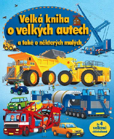 Velk kniha o velkch autech a tak o nkterch malch - Svojtka