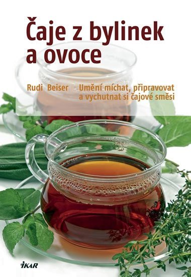 aje z bylinek a ovoce - Rudi Beiser