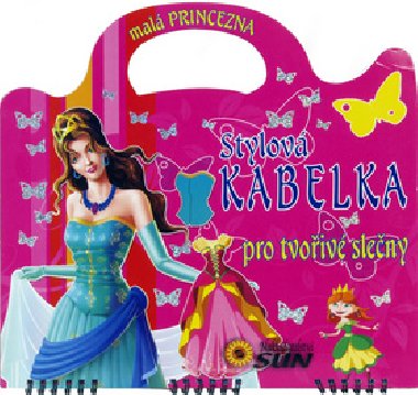 Mal princezna - Stylov kabelka pro tvoiv sleny - Nakladatelstv SUN