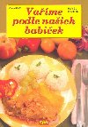 Vame podle naich babiek - Pavel Martin