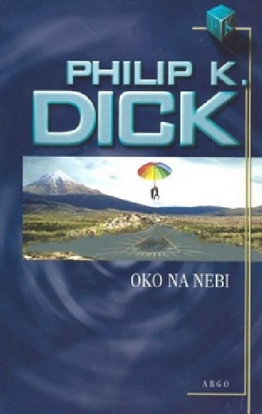 Oko na nebi - Philip K. Dick