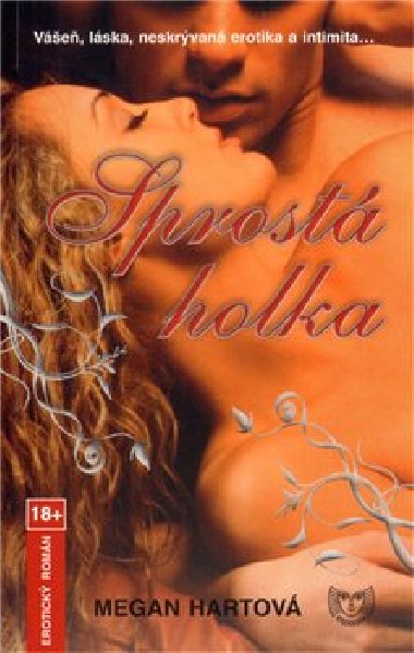 Sprost holka - Megan Hartov