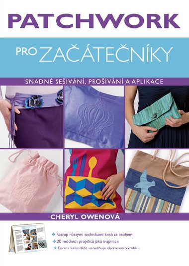 Patchwork pro zatenky - Cheryl Owenov