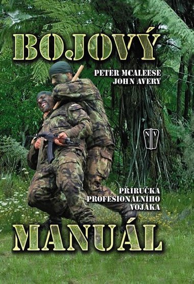 Bojov manul - Peter McAleese; John Avery