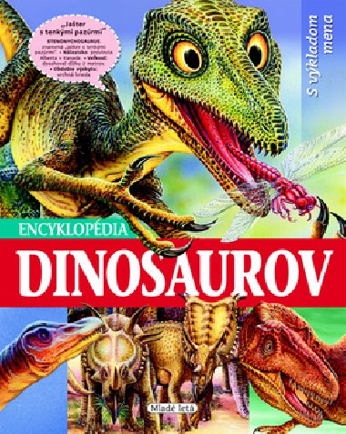 Encyklopédia dinosaurov - Francisco Arredondo; Lidia di Basi