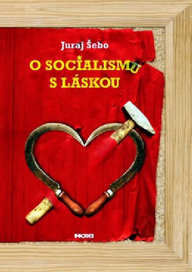 O socialismu s lskou - Juraj ebo