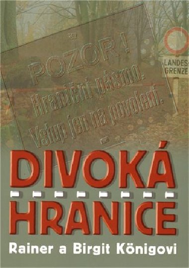Divok hranice - Rainer a Birgit Knigovi