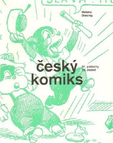 Český komiks 01.poloviny 20.století - Helena Diesingová