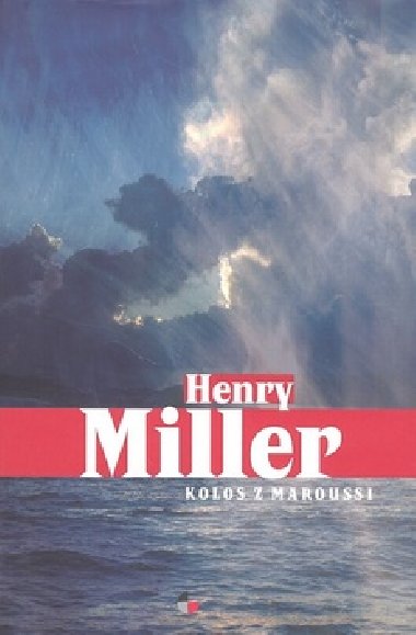 Kolos z maroussi - Henry Miller