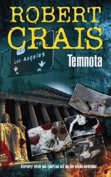 Temnota - Robert Crais