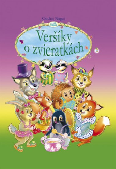 Verky o zvieratkch - Ondrej Nagaj; Jn Vrabec