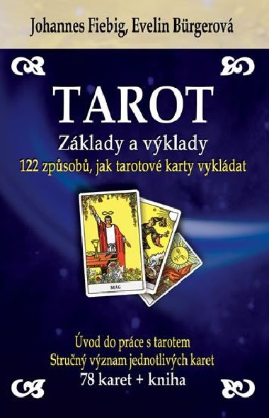 Tarot - zklady a vklad + 78 karet - Evelin Brgerov; Johannes Fiebig