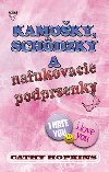 Kamoky, schdzky a nafukovacie podprsenky - Cathy Hopkins