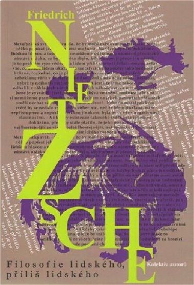 Filosofie lidskho, pli lidskho - Nietzsche Friedrich