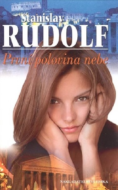 Prvn polovina nebe - Stanislav Rudolf
