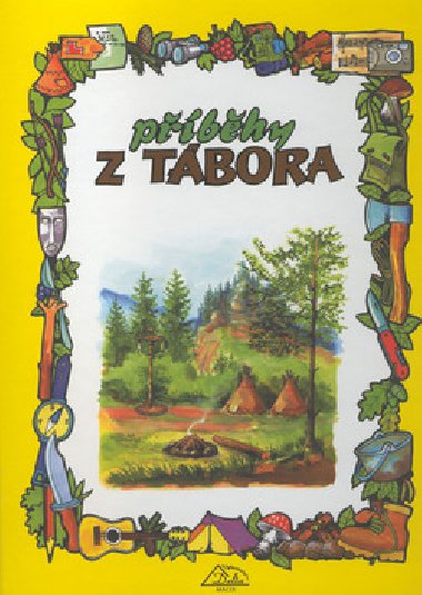 Pbhy z tbora - Ludvk Steda; Vclav Richter