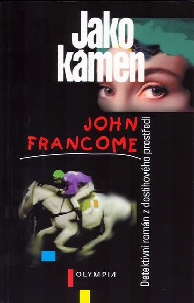 Jako kmen - John Francome