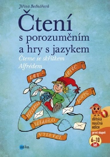 ten s porozumnm a hry s jazykem - Jiina Bednov