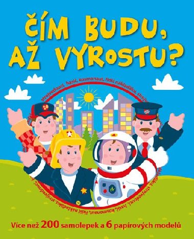 m budu a vyrostu? - 