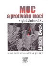 Moc a protivha moci v globlnm vku - Ulrich Beck