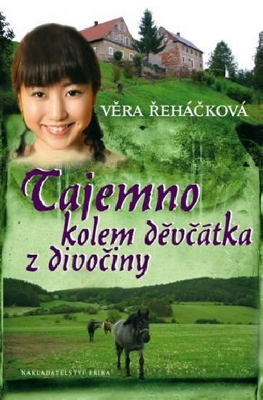 Tajemno kolem dvtka z divoiny - Vra ehkov