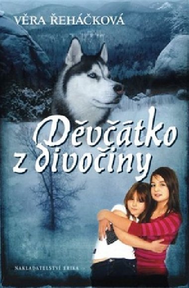 Dvtko z divoiny - Vra ehkov