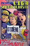 Liga spravedlnosti - Keith Giffen; John M. DeMatteis