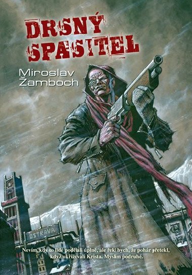 Drsn spasitel - Miroslav amboch