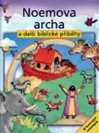 Noemova archa a dal biblick pbhy - S.A. Wrightov